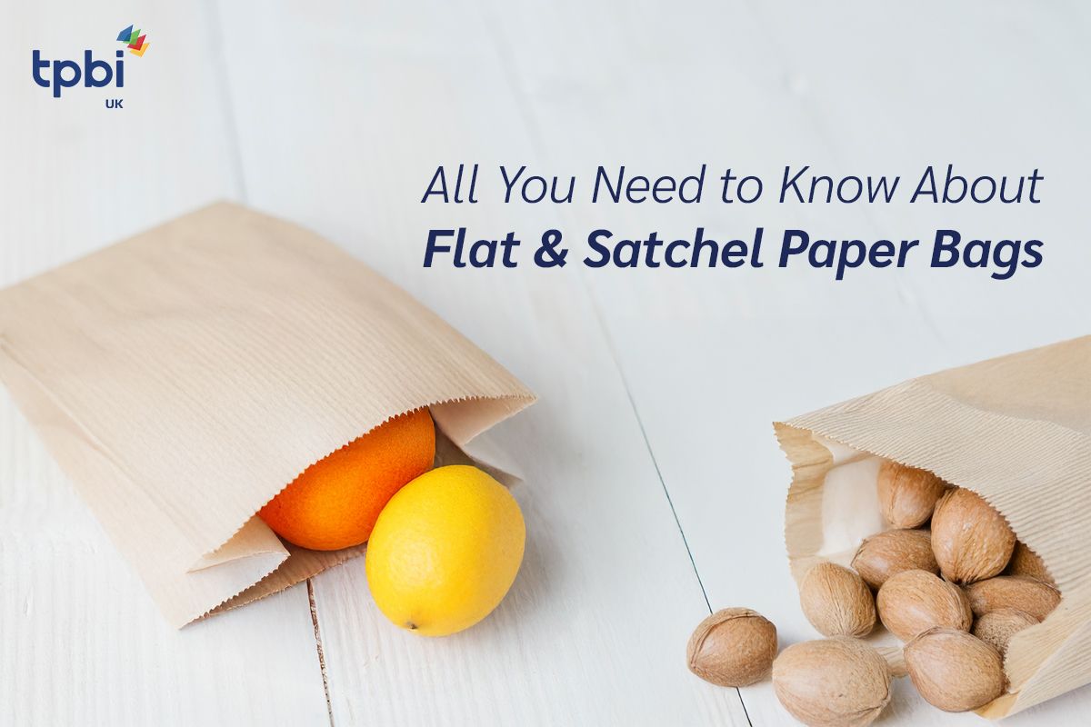 All You Need to Know About Flat & Satchel Paper Bags